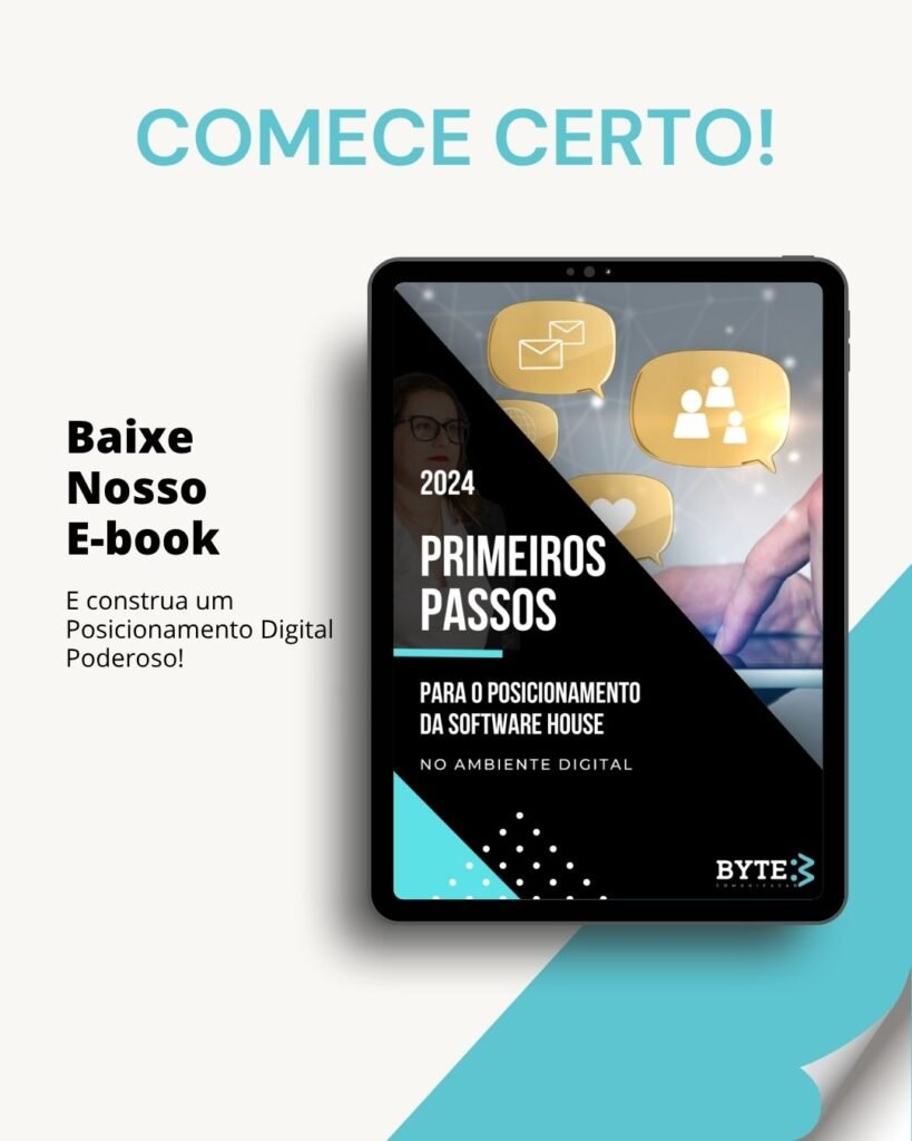 Ebook Byte Primeiros Passos no Posicionamento Digital de Software House